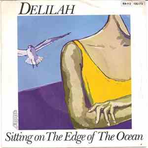 Delilah  - Sitting On The Edge Of The Ocean