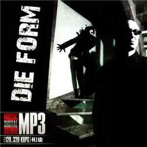 Die Form - Music Digital Stereo MP3