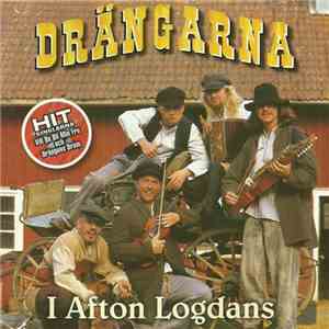 Drängarna - I Afton Logdans