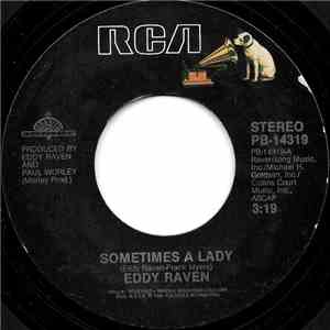 Eddy Raven - Sometimes A Lady