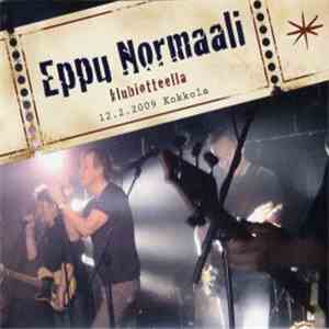 Eppu Normaali - Klubiotteella - 12.2.2009 Kokkola