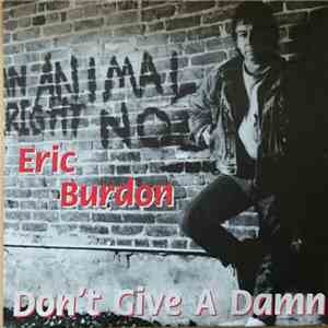 Eric Burdon - Don't Give A Damn