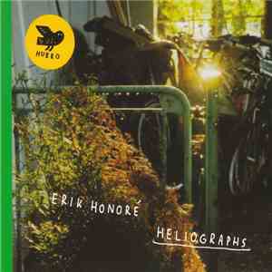 Erik Honoré - Heliographs