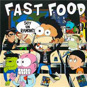 Fast Food - Soy Un Ramone
