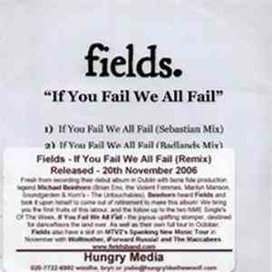 Fields - If You Fail We All Fail