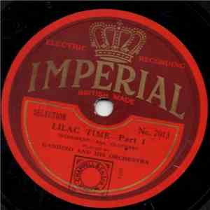 Gandino & His Orchestra - Lilac Time