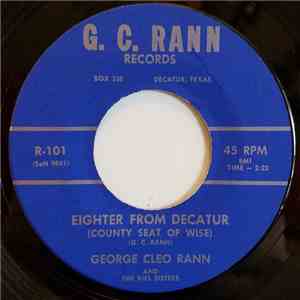 George Cleo Rann - Eighter From Decatur Eighter From Decatur (County Seat O ...