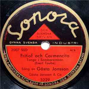 Gösta Jonsson - Fritiof Och Carmencita / Vals I Gökottan