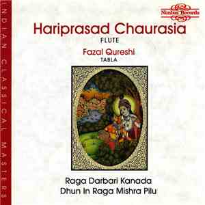 Hariprasad Chaurasia, Fazal Qureshi - Raga Darbari Kanada / Dhun In Raga Mi ...