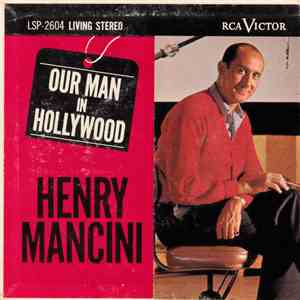 Henry Mancini And His Orchestra - Our Man In Hollywood