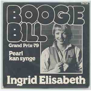 Ingrid Elisabeth - Boogie Bill