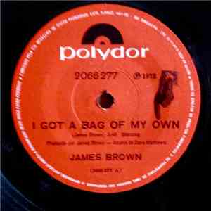 James Brown - I Got A Bag Of My Own / Public Enemy #1- Part 1