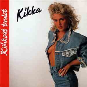 Kikka  - Kiihkeät Tuulet