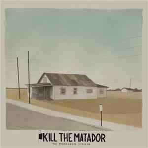 Kill The Matador - The Mannequin Citizen