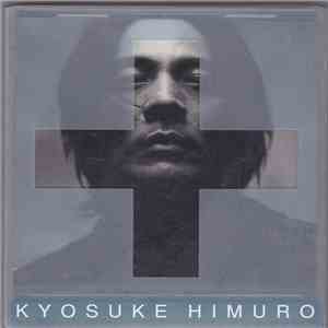 Kyosuke Himuro - Collective Souls