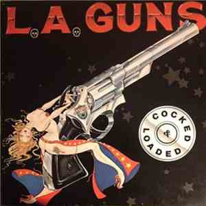 L.A. Guns - Cocked And Loaded
