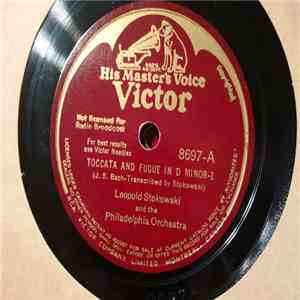 Leopold Stokowski And His Orchestra - Toccata And Fugue In D Minor