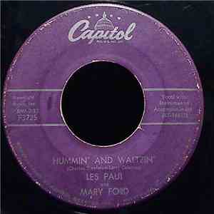 Les Paul And Mary Ford - Tuxedos And Flowers / Hummin' And Waltzin'