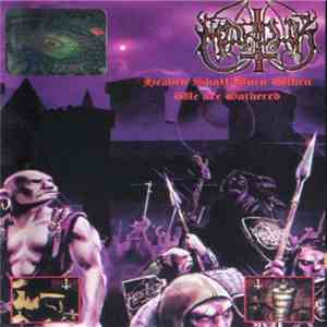 Marduk - Fuck Me Jesus / Heaven Shall Burn... When We Are Gathered / Glorif ...