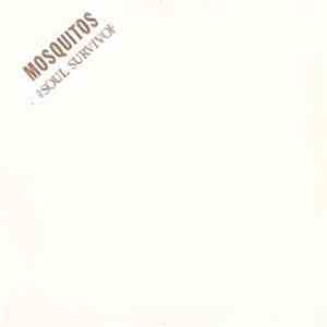 Mosquitos  - Soul Survivor