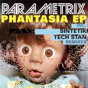 Parametrix - Phantasia EP