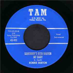 Ronnie Burton - The One Thing / Somebody's Been Babyen My Baby
