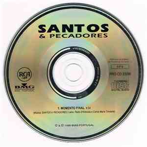 Santos & Pecadores - Momento Final