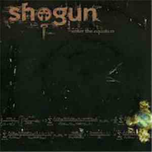 Shogun  - Enter The Equation