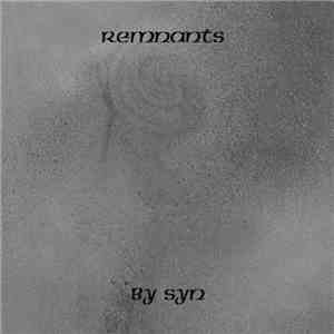 Syn  - Remnants