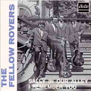 The Fellow Rovers - Sally In Our Alley