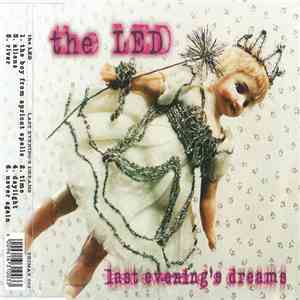 The Led - Last Evening's Dream