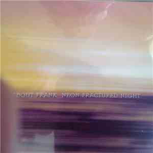 The Truth About Frank - Neon Fractured Night