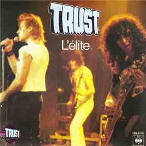Trust - L'élite