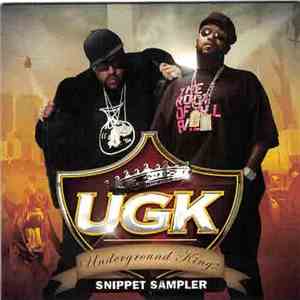 UGK - Underground Kingz Snippet Sampler