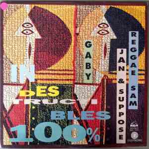 Various - Indestructibles 100%