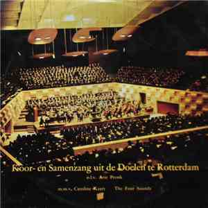 Various - Koor En Samenzang Uit De Doelen Rotterdam