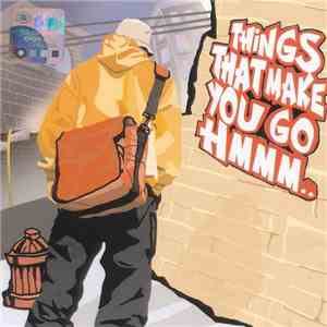 Various - Things That Make You Go Hmmm..