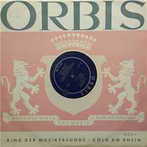 Wiener Singverein, Pro Musica Symphonie-Orchester Wien, Jascha Horenstein,  ...