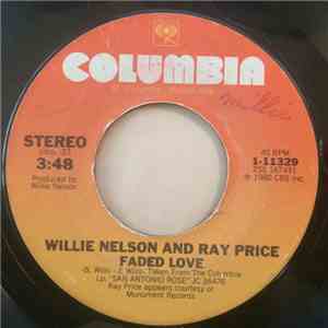 Willie Nelson And Ray Price - Faded Love