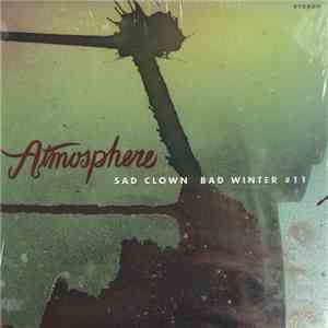 Atmosphere  - Sad Clown Bad Winter (Sad Clown Bad Dub #11)