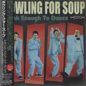 Bowling For Soup - Drunk Enough To Dance