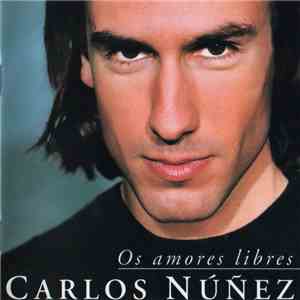 Carlos Núñez - Os Amores Libres