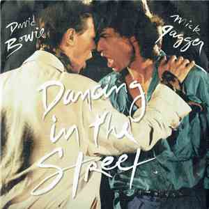 David Bowie, Mick Jagger - Dancing In The Street