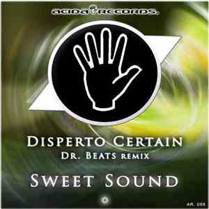 Disperto Certain - Sweet Sound