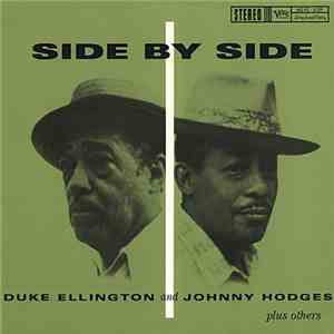 Duke Ellington, Johnny Hodges - Side By Side