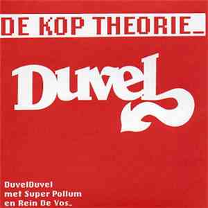 DuvelDuvel - De Kop Theorie