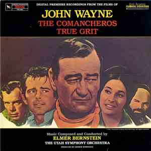 Elmer Bernstein - John Wayne