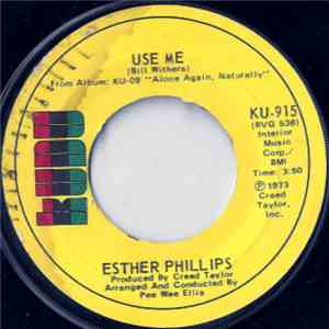 Esther Phillips - Use Me / Let Me In Your Life