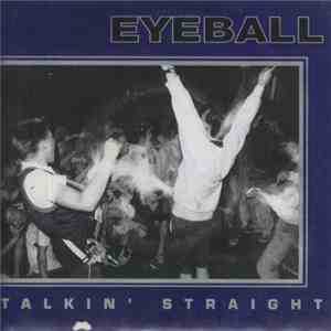 Eyeball  - Talkin' Straight