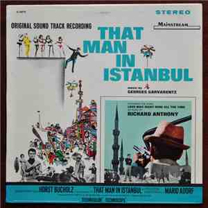 Georges Garvarentz - That Man In Istanbul (Original Sound Track Recording)